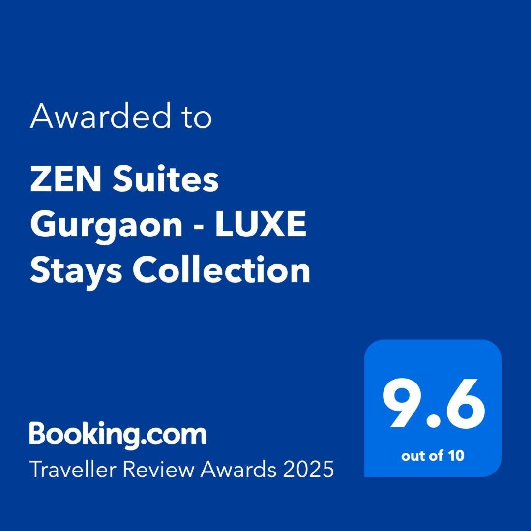 Zen Suites Gurgaon - Luxe Stays Collection Dış mekan fotoğraf